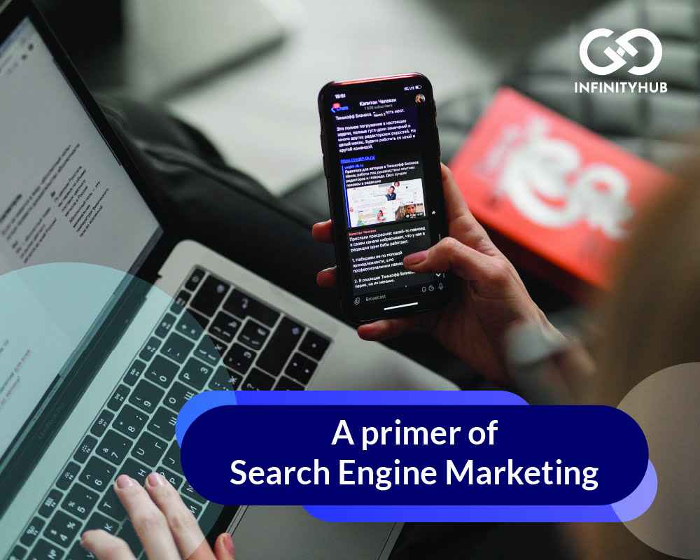 A Primer Of Search Engine Marketings